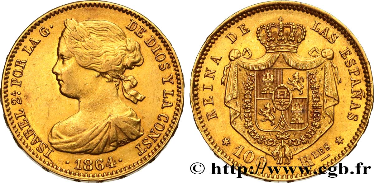 ESPAGNE - ROYAUME D ESPAGNE - ISABELLE II 100 Reales 1864 Madrid AU/AU 