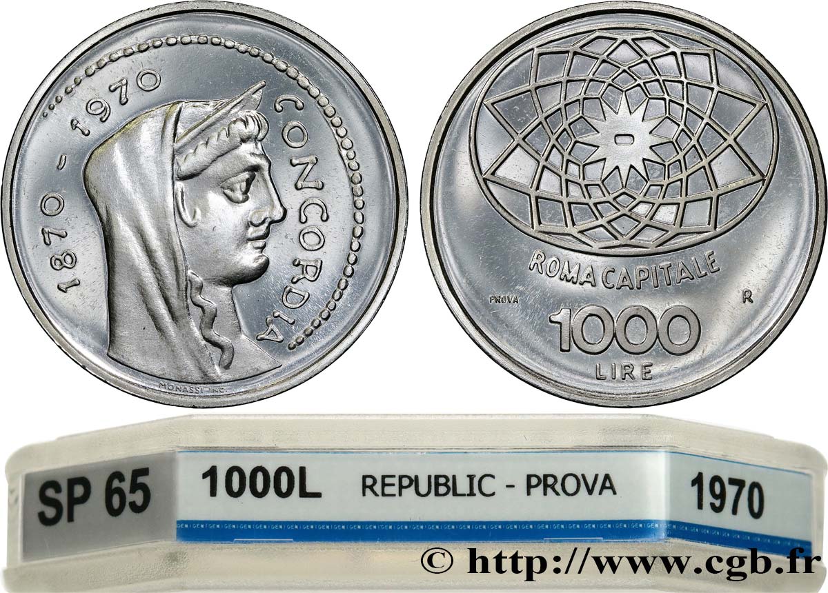ITALY - ITALIAN REPUBLIC Prova (Épreuve) Proof 1000 Lire 100e anniversaire de Rome capitale de l’Italie 1970 Rome MS65 GENI
