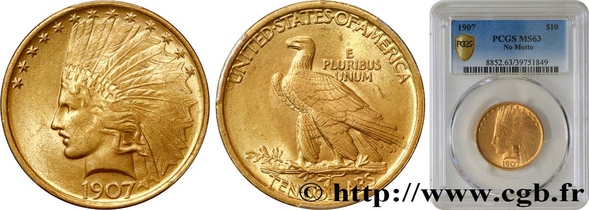 ÉTATS-UNIS D AMÉRIQUE 10 Dollars  Indian Head , 1e type 1907 Philadelphie fST63 PCGS