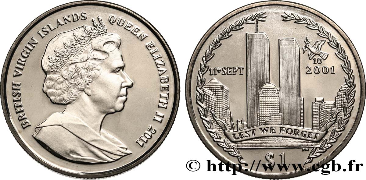 BRITISH VIRGIN ISLANDS 1 Dollar Proof 10e anniversaire des attentats du 11 septembre 2001 2011 Pobjoy Mint MS 