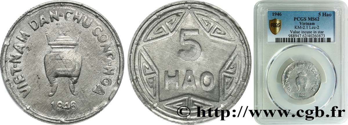 VIETNAM 5 Hao monnayage des rebelles communistes variété à valeur faciale incuse 1946  VZ62 PCGS