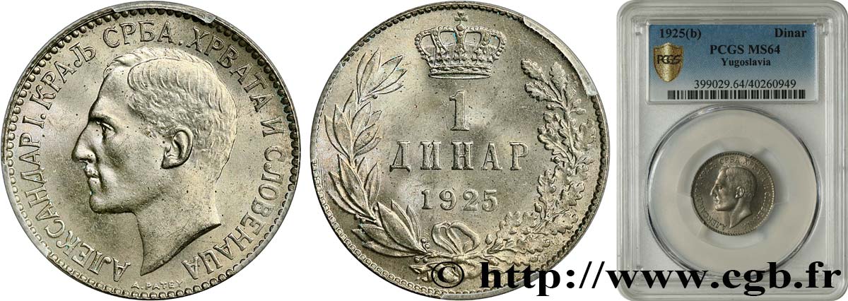 YUGOSLAVIA 1 Dinar Alexandre Ier 1925 Bruxelles MS64 PCGS