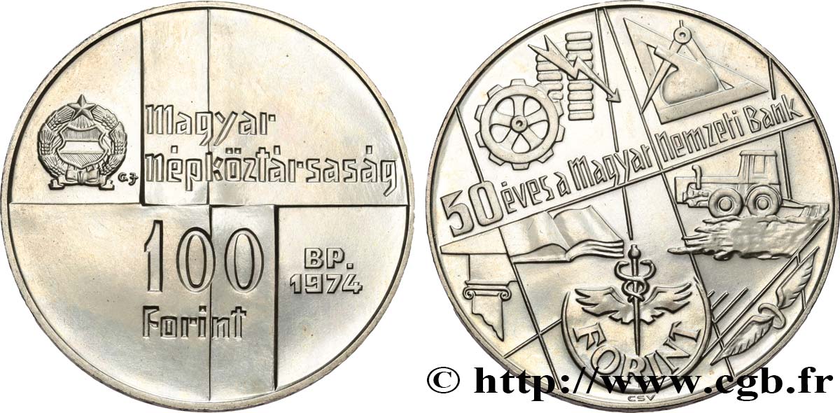 HONGRIE 100 Forint 50ème anniversaire de la Banque nationale de Hongrie 1974 Budapest SPL 