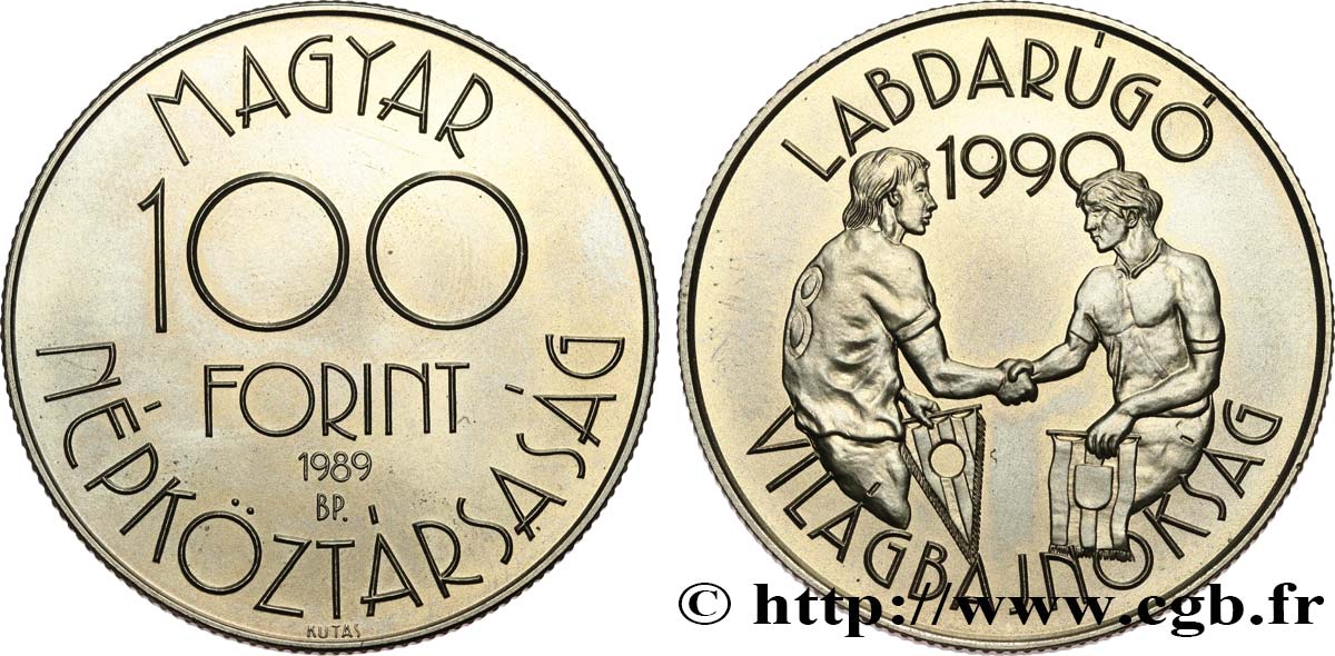 HONGRIE 100 Forint Coupe du Monde de Football Italie 1990 1989 Budapest SPL 