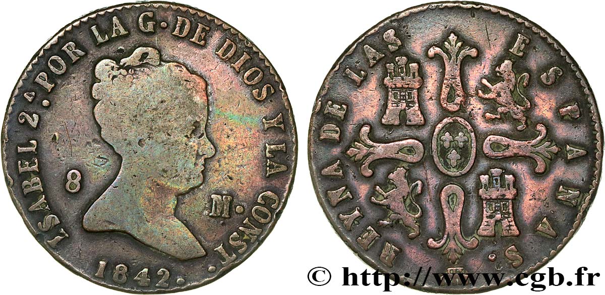 ESPAGNE 8 Maravedis Isabelle II 1842 Ségovie TTB