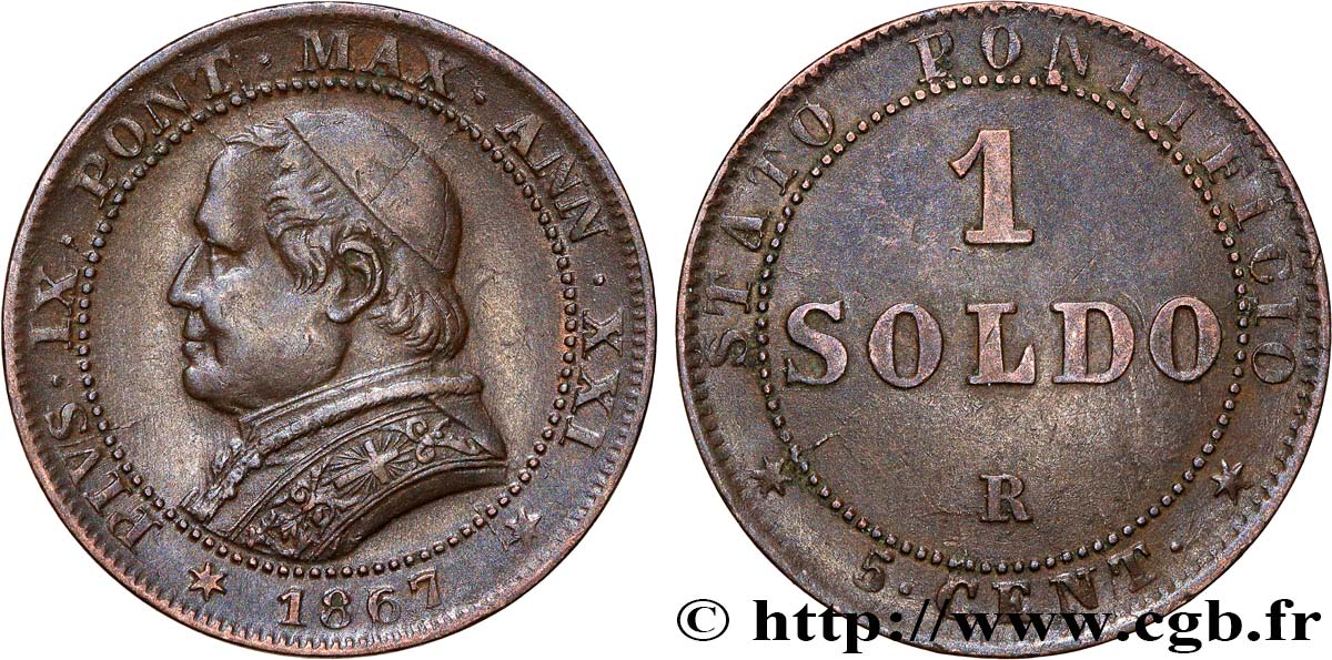 VATICAN ET ÉTATS PONTIFICAUX 1 Soldo an XXI buste large 1867 Rome TTB