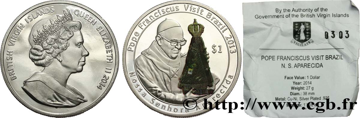 ISOLE VERGINI BRITANNICHE 1 Dollar Proof visite du pape François au Brésil 2014  FDC 