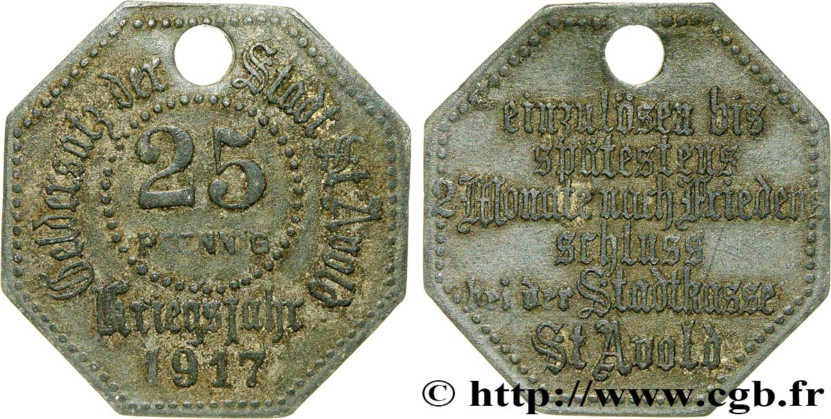 GERMANY - Notgeld 25 Pfennig Saint-Avold 1917  XF 