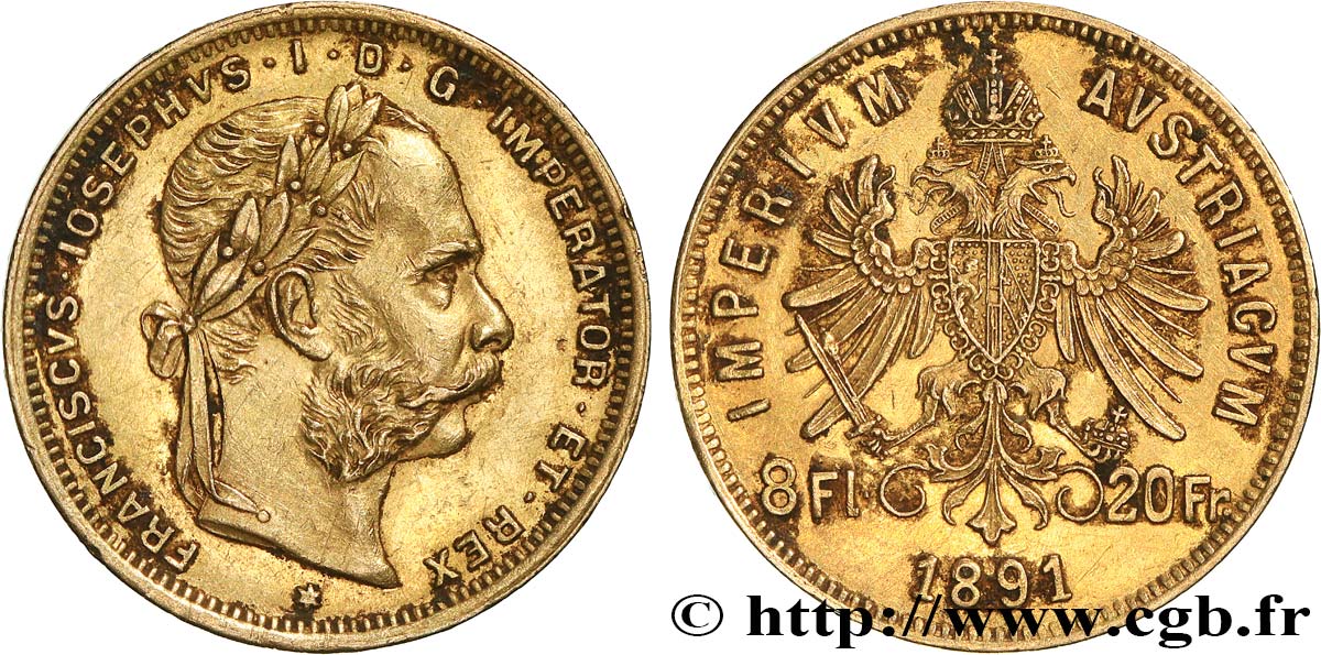 INVESTMENT GOLD 20 Francs or ou 8 Forint François-Joseph Ier 1891 Kremnitz AU 