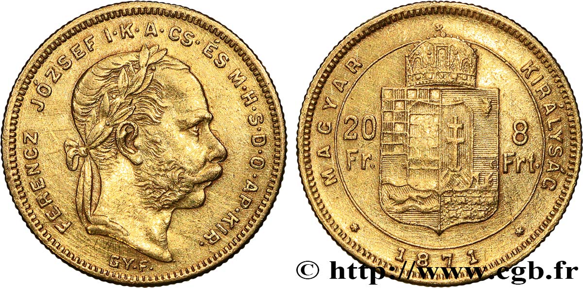 HUNGARY 20 Francs or ou 8 Forint François-Joseph Ier 1871 Kremnitz XF 