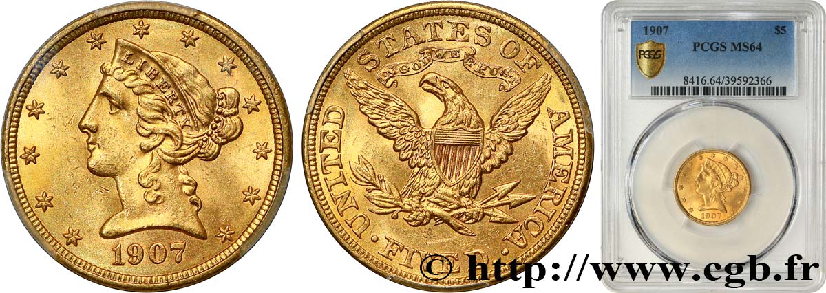 STATI UNITI D AMERICA 5 Dollars  Liberty  1907 Philadelphie MS64 PCGS