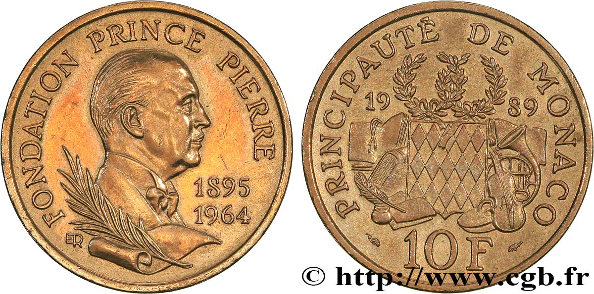 MONACO 10 Francs 25e anniversaire de la mort du prince Pierre 1989 Paris VZ