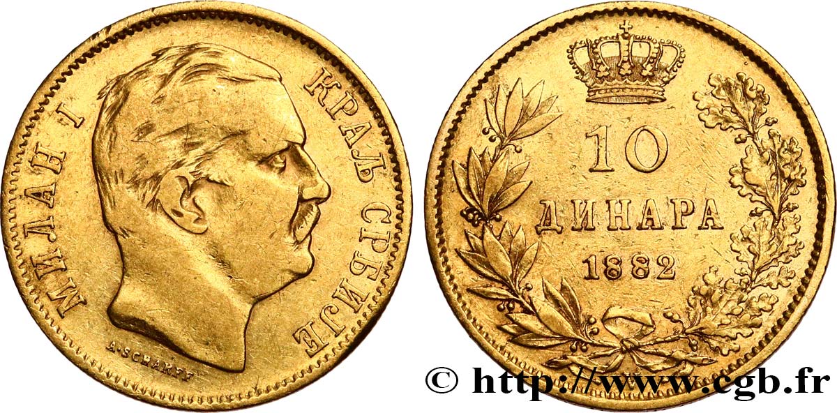 SERBIA 10 Dinara Milan IV Obrenovic 1882 Vienne VF/AU 