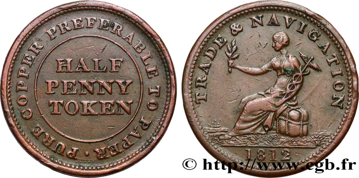 BRITISH TOKENS OR JETTONS 1/2 Penny “TRADE & NAVIGATION” 1812  AU 