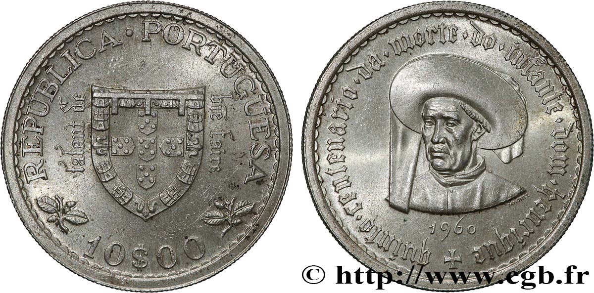 PORTOGALLO 10 Escudos 500e anniversaire de la mort de l’infant Don Henrique le navigateur 1960 SPL