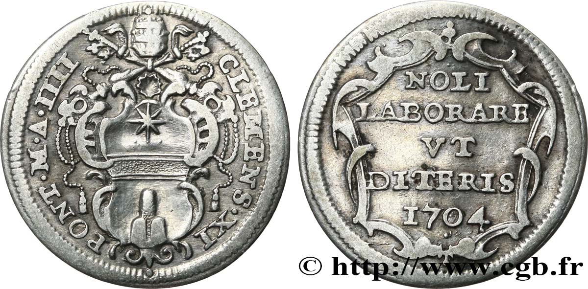 ETATS DU PAPE - CLEMENT XI. Gianfrancesco Albani Giulio  1704 Rome VF 