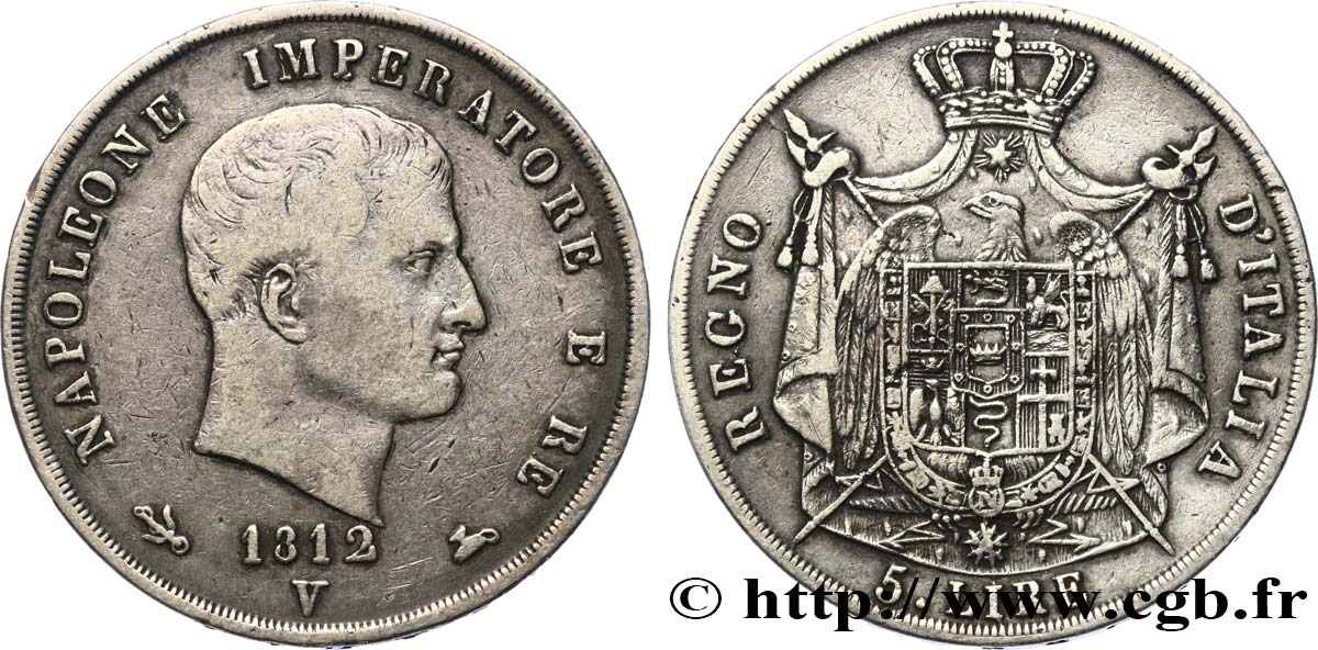 ITALIE 5 lire Napoléon Empereur et Roi d’Italie, 2ème type, tranche en creux 1812 Venise TB+ 