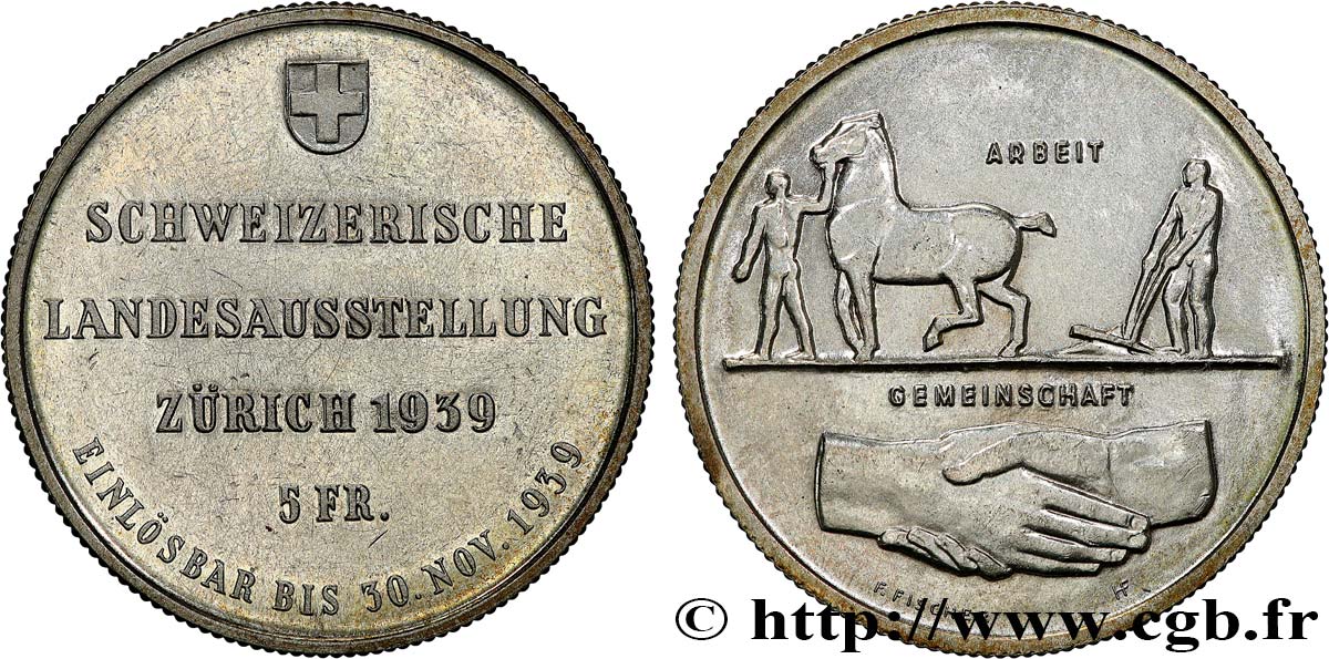 SWITZERLAND 5 Francs Exposition de Zurich 1939 Huguenin - Le Locle AU 