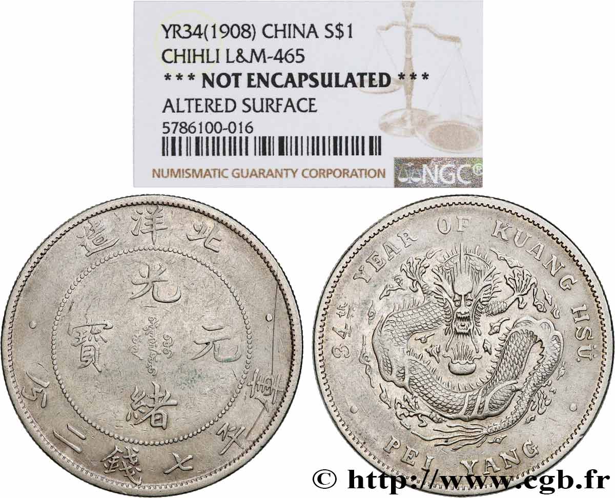 CHINA - EMPIRE - HEBEI (CHIHLI) 1 Dollar an 34 1908 Pei Yang AU 