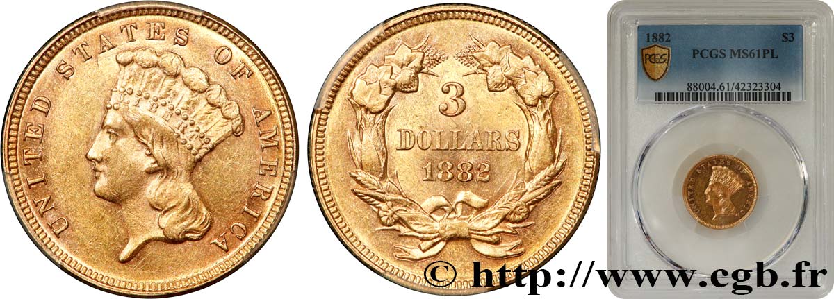 UNITED STATES OF AMERICA 3 Dollars”Indian Princess” (Proof-like) 1882 Philadelphie MS61 PCGS