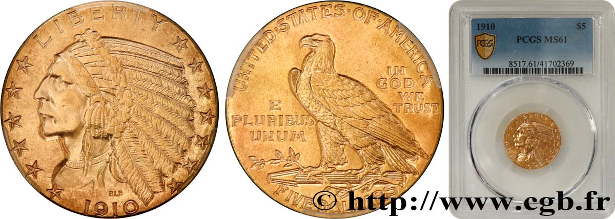 ÉTATS-UNIS D AMÉRIQUE 5 Dollars  Indian Head  1910 Philiadelphie SPL61 PCGS