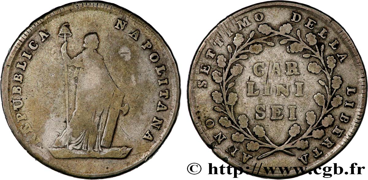 ITALIA - REPUBBLICA NAPOLITANA 6 Carlini ‘Liberté’ an VII 1799 Naples MB 