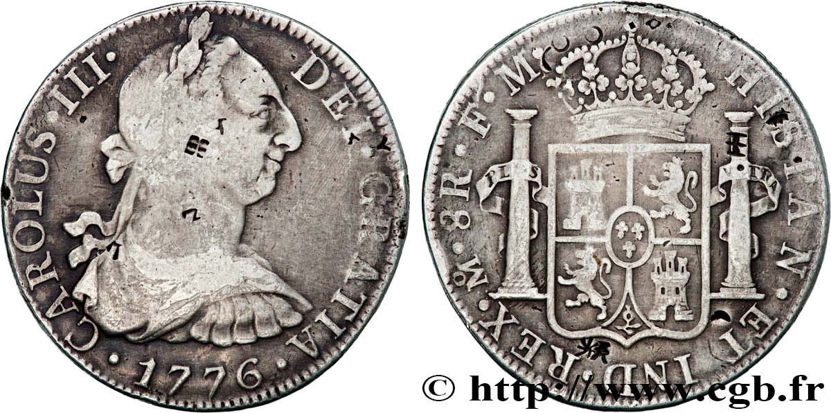 MEXIQUE - CHARLES III 8 Reales, avec contremarques 1776 Mexico TB+ 