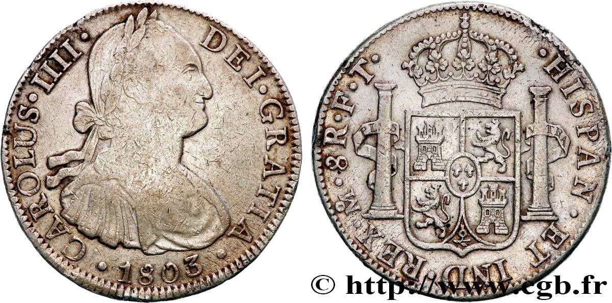 MEXIQUE 8 Reales Charles IV d’Espagne 1803 Mexico TB+ 