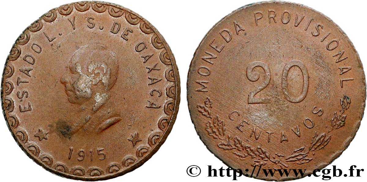 MEXICO - PROVISIONAL GOVERNMENT OF OAXACA 20 Centavos 1915 MBC+