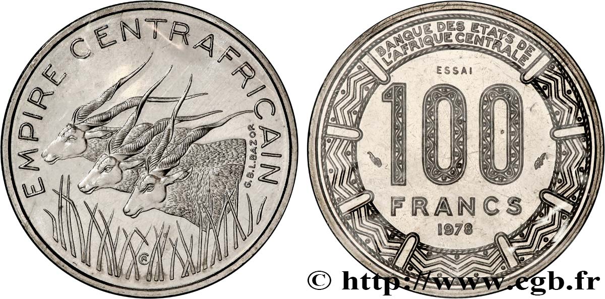 ZENTRALAFRIKANISCHE REPUBLIK Essai de 100 Francs “Empire Centrafricain” antilopes 1978 Paris ST 