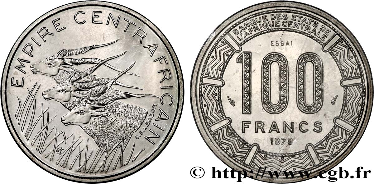 ZENTRALAFRIKANISCHE REPUBLIK Essai de 100 Francs “Empire Centrafricain” antilopes 1978 Paris ST 
