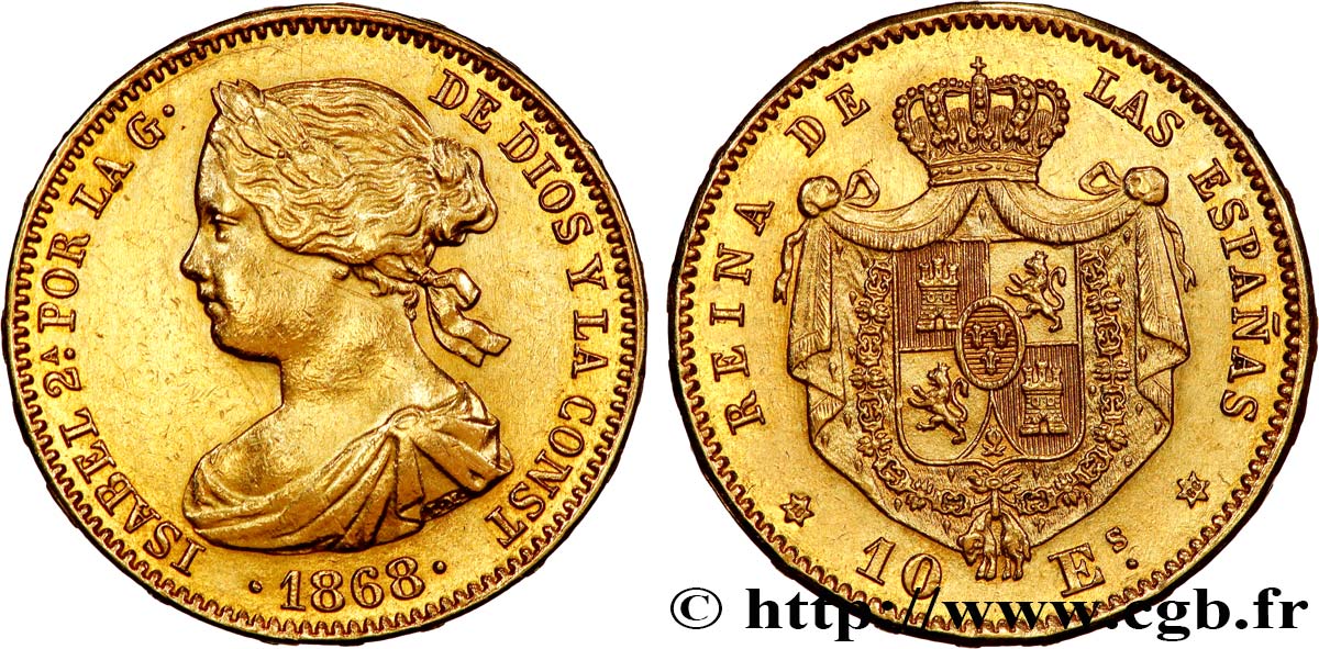 SPAIN 10 Escudos Isabelle II 1868 Madrid AU 