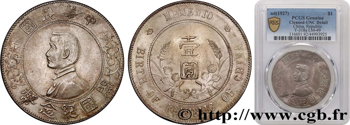 CHINA 1 Dollar ou Yuan Sun Yat-Sen - Naissance de la République 1927  MS PCGS