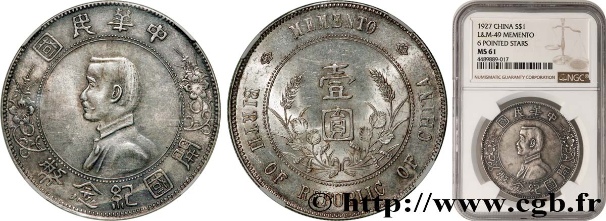 CHINA 1 Dollar ou Yuan Sun Yat-Sen - Naissance de la République 1927  EBC61 NGC