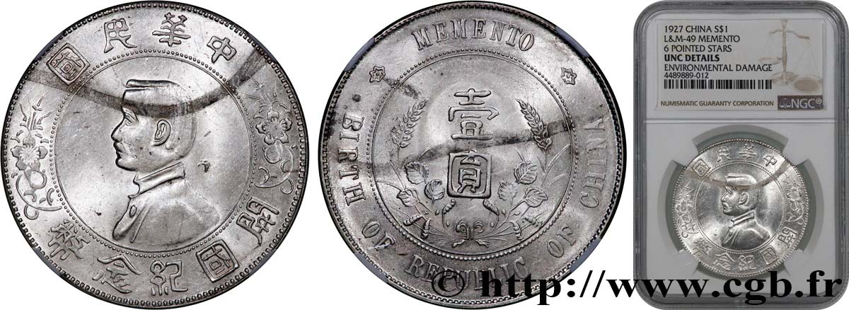 CHINA 1 Dollar ou Yuan Sun Yat-Sen - Naissance de la République 1927  MS NGC