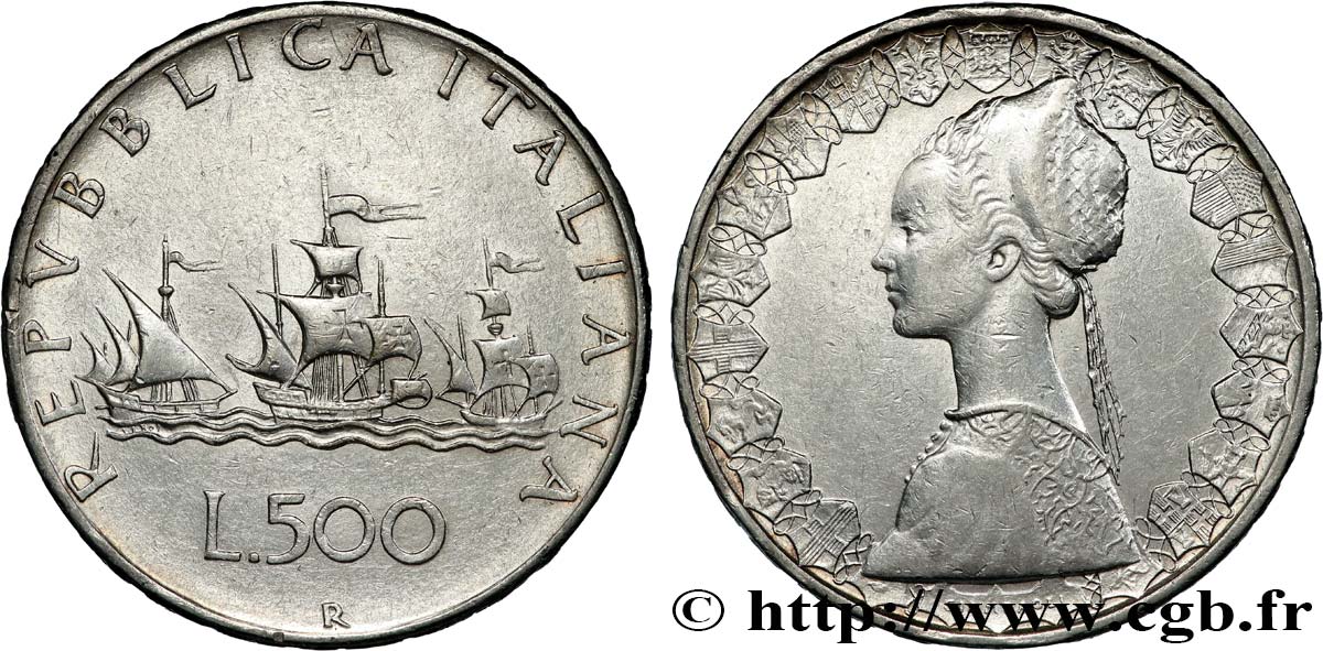 ITALIE 500 Lire “caravelles” 1958 Rome TTB+
