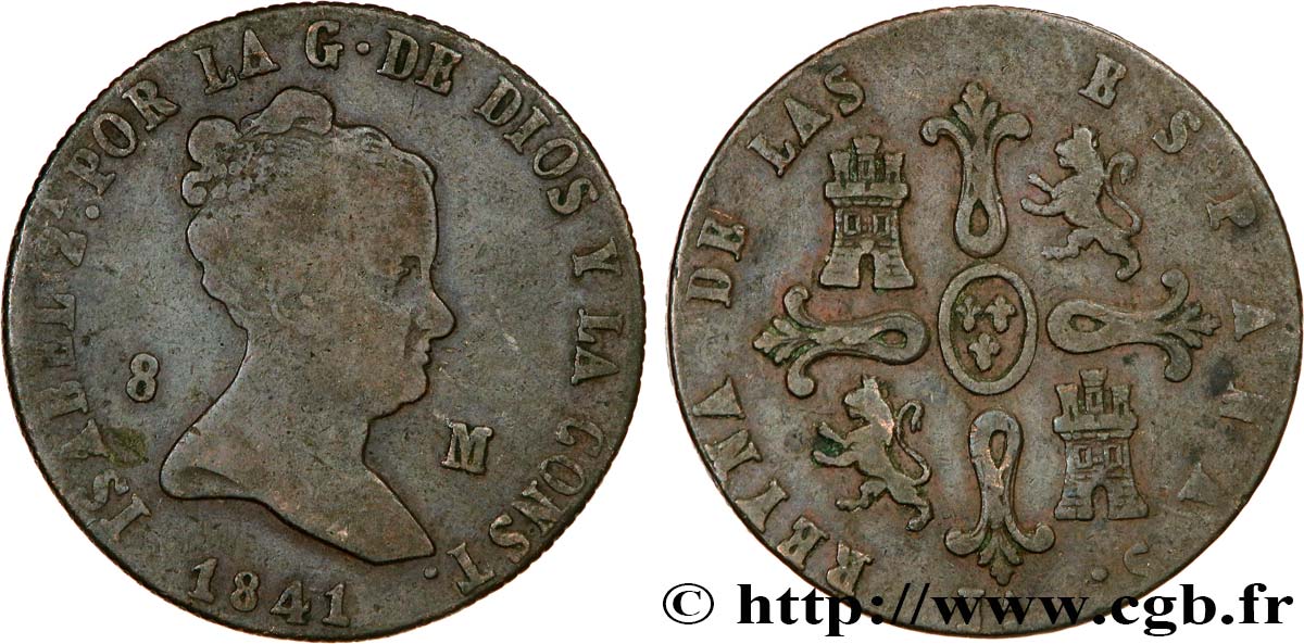 ESPAGNE 8 Maravedis Isabelle II 1841 Jubia B+