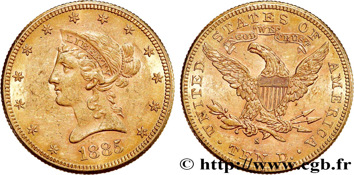 OR, PALLADIUM ET PLATINE INVESTISSEMENT 10 Dollars Liberty 1885 San Francisco TTB
