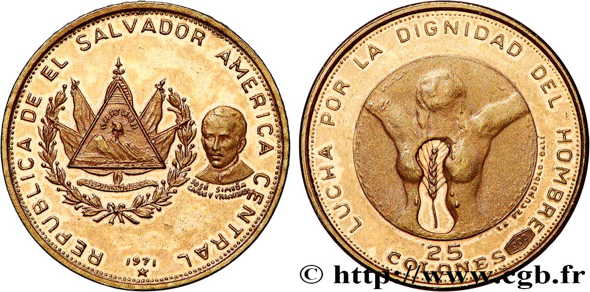 EL SALVADOR 25 Colones 150e anniversaire de l’indépendance 1971 Vereinigte Deutsche Metall AU 