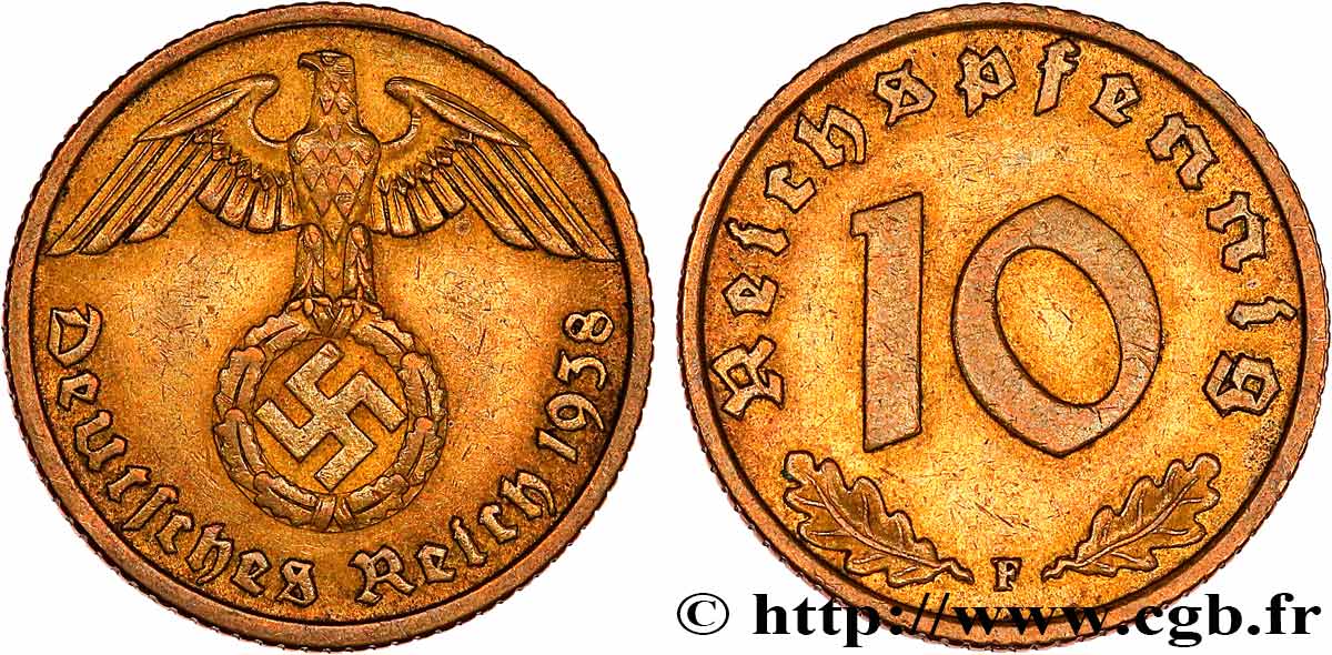 ALLEMAGNE 10 Reichspfennig aigle surmontant une swastika 1938 Stuttgart TTB