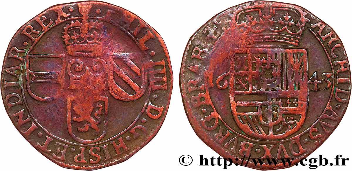 PAYS-BAS ESPAGNOLS - DUCHÉ DE BRABANT - PHILIPPE IV 1 Liard 1643 Anvers TB