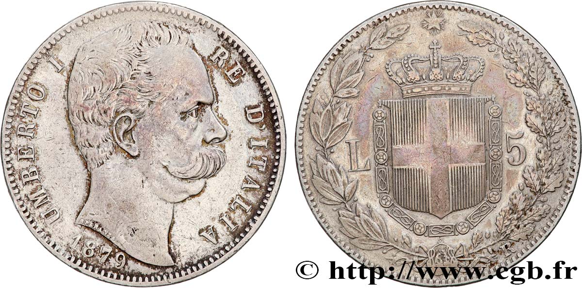 ITALIE - ROYAUME D ITALIE - HUMBERT Ier 5 Lire 1879 Rome TB+