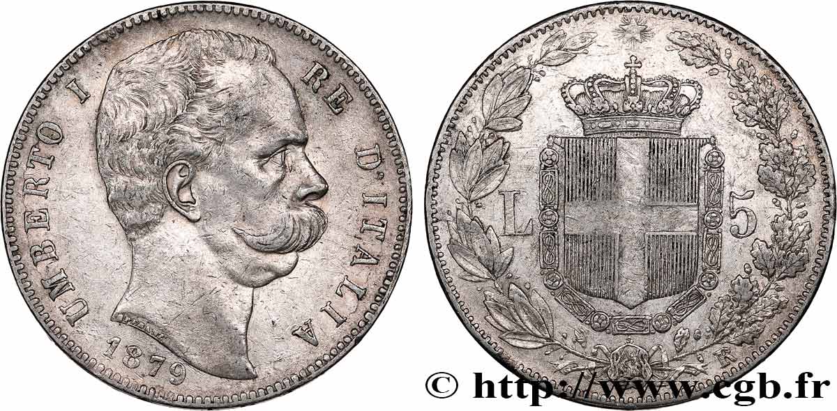 ITALIE - ROYAUME D ITALIE - HUMBERT Ier 5 Lire 1879 Rome TTB