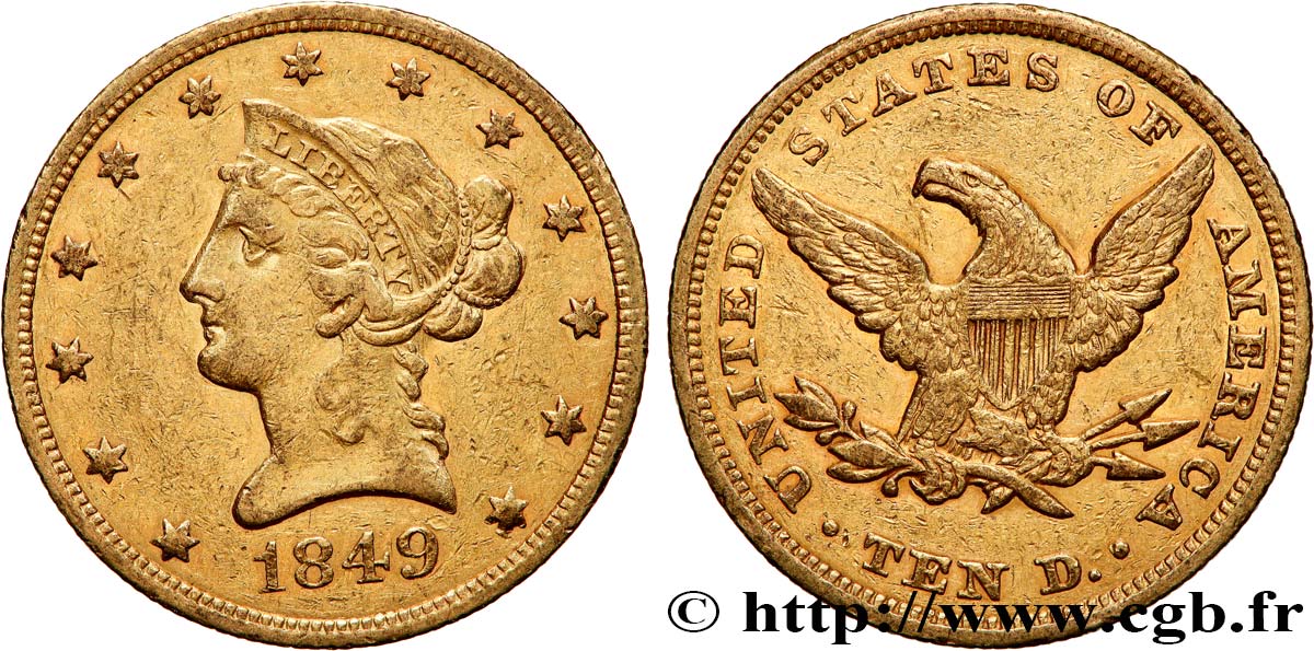 GOLD, PALLADIUM & PLATINUM INVESTMENT 10 Dollars Liberty 1849 Philadelphie XF