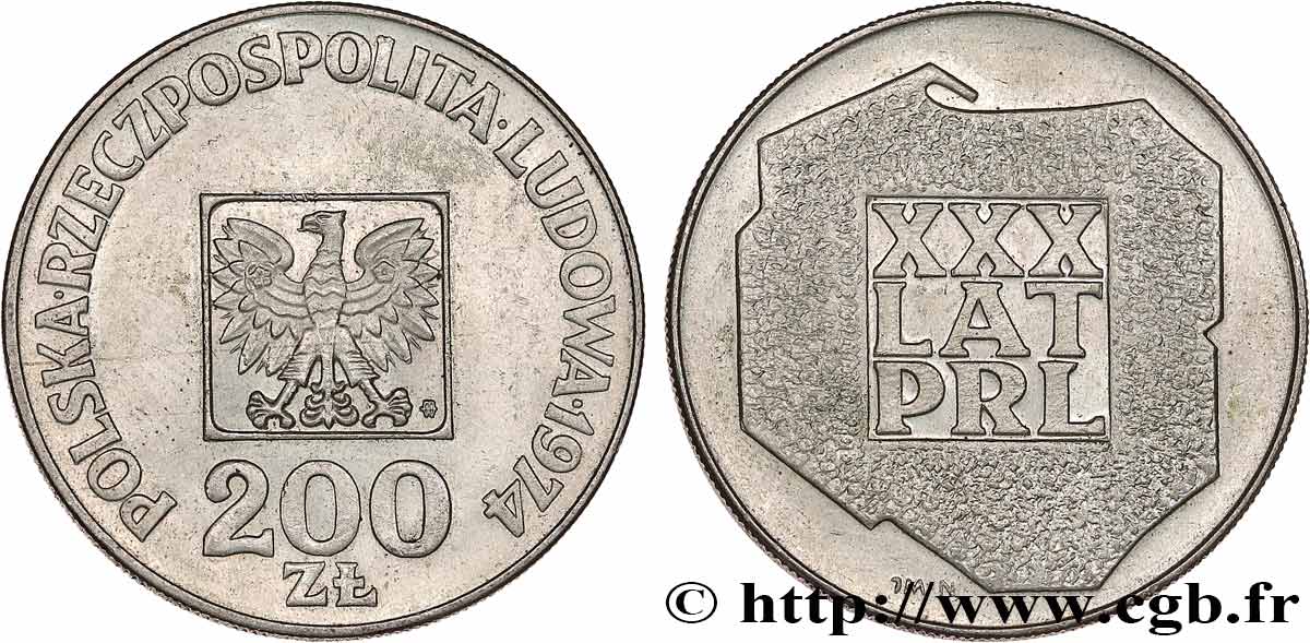 POLOGNE 200 Zlotych aigle 30e anniversaire de la fondation de la république populaire 1974 Varsovie SUP