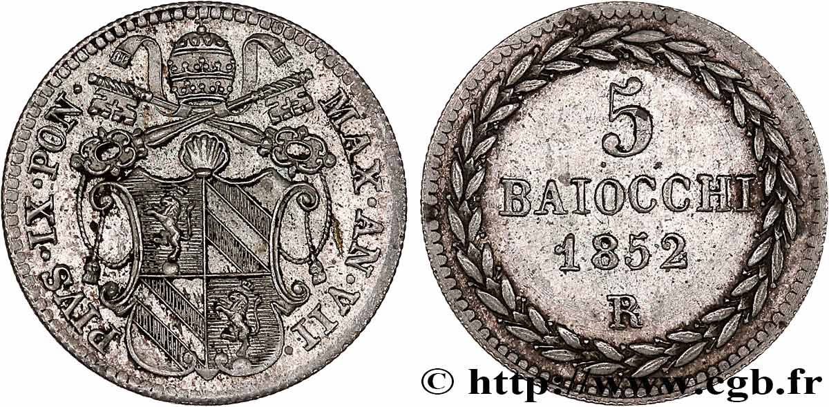 ITALIE - ÉTATS DU PAPE - PIE IX (Jean-Marie Mastai Ferretti) 5 Baiocchi an VII 1852 Rome TTB+ 