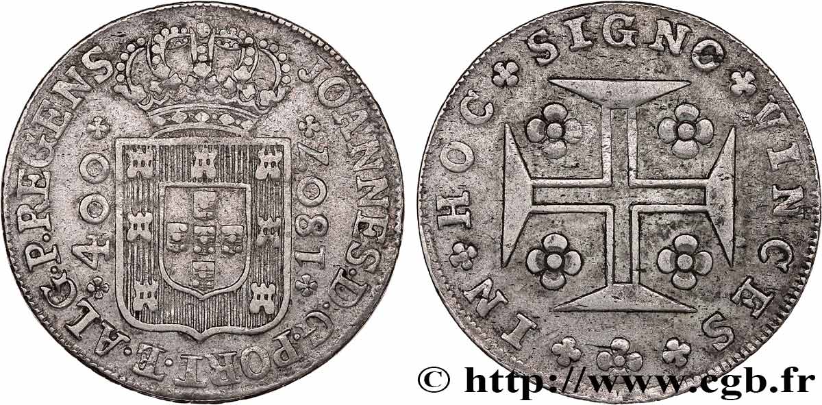 PORTUGAL - KINGDOM OF PORTUGAL - JOHN VI THE CLEMENT 400 Reis  1807 Lisbonne AU 