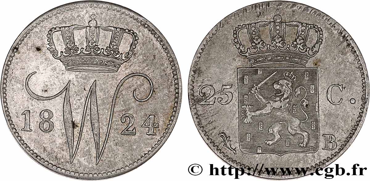 PAYS-BAS 25 Cents monogramme Guillaume Ier 1824 Bruxelles TTB+ 