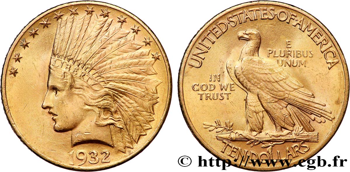 ÉTATS-UNIS D AMÉRIQUE 10 Dollars or  Indian Head , 2e type 1932 Philadelphie TTB+ 