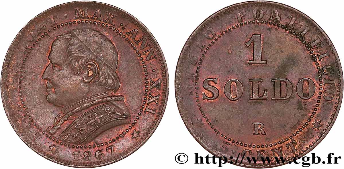 VATICAN ET ÉTATS PONTIFICAUX 1 Soldo an XXI buste large 1867 Rome TTB